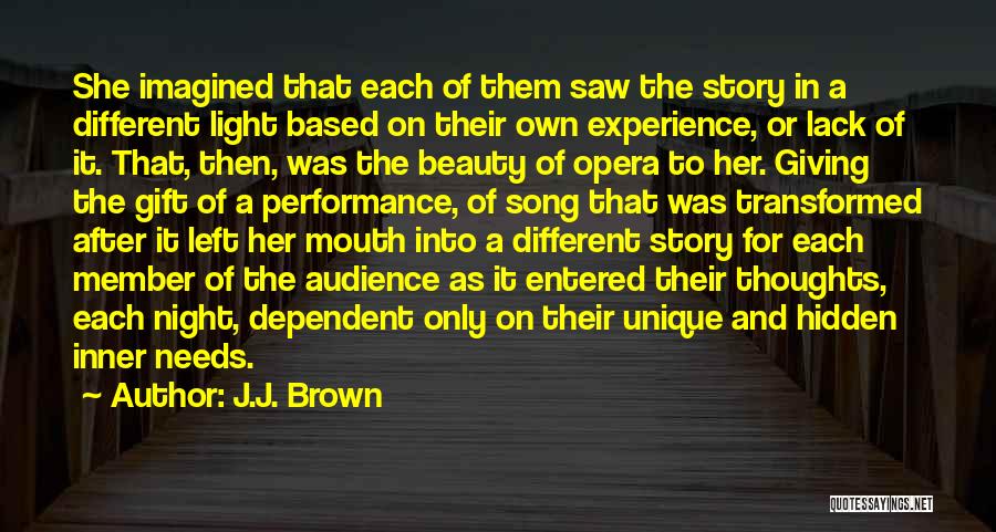 Her Inner Beauty Quotes By J.J. Brown