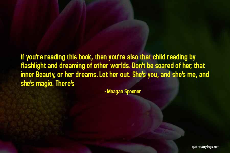 Her Inner Beauty Quotes By Meagan Spooner Her Inner Beauty Quotes By Meagan Spooner