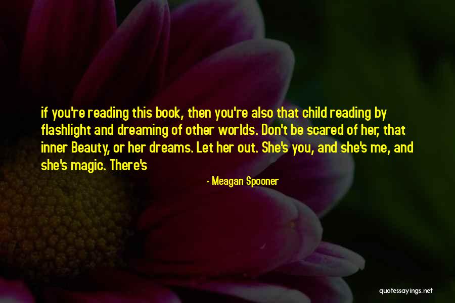 Her Inner Beauty Quotes By Meagan Spooner