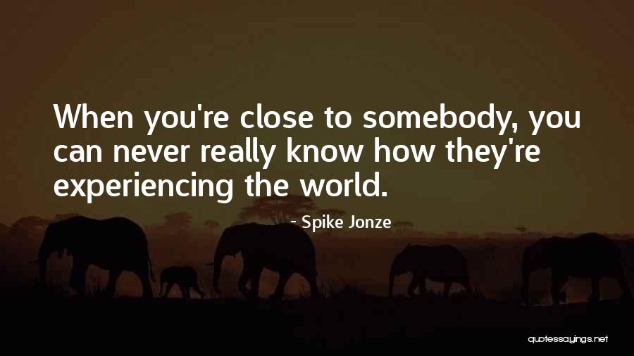 Her Jonze Quotes By Spike Jonze Her Jonze Quotes By Spike Jonze