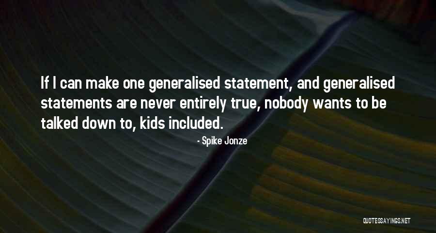 Her Jonze Quotes By Spike Jonze Her Jonze Quotes By Spike Jonze