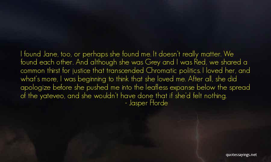 Her Justice Quotes By Jasper Fforde Her Justice Quotes By Jasper Fforde