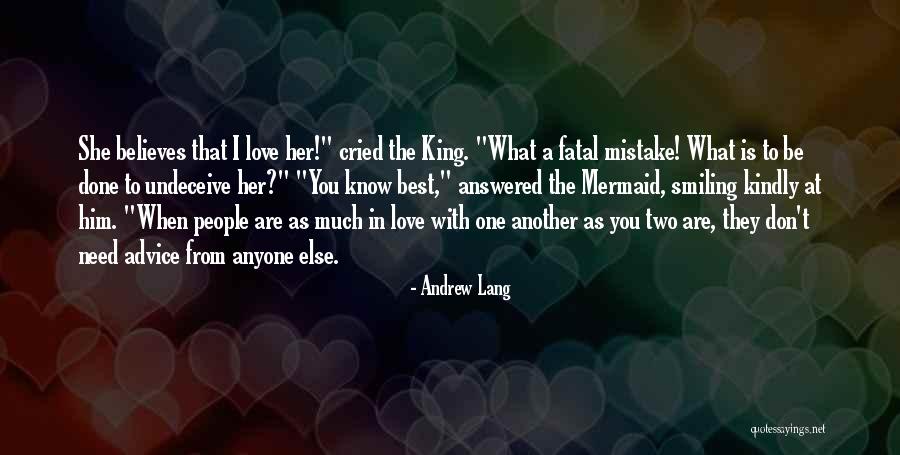 Her King Quotes By Andrew Lang