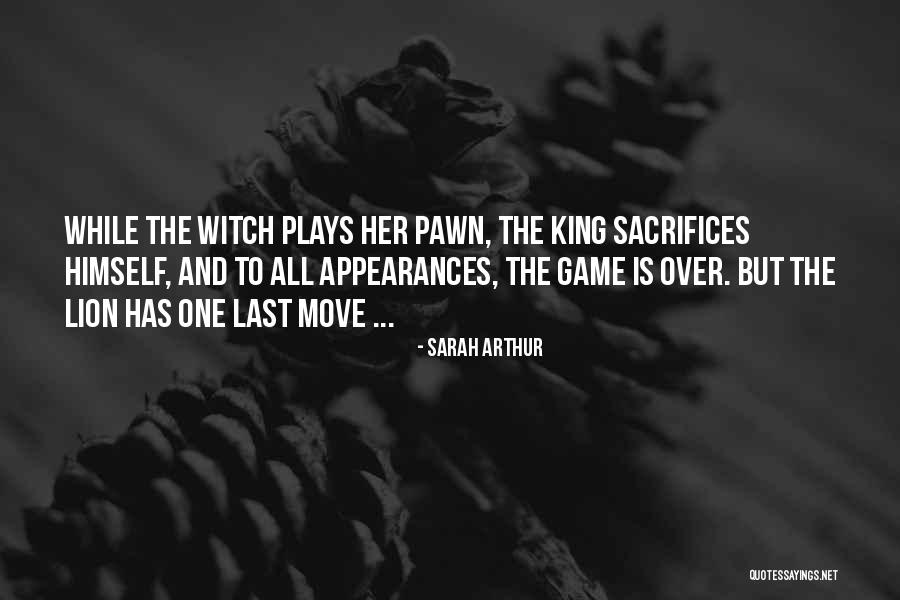 Her King Quotes By Sarah Arthur