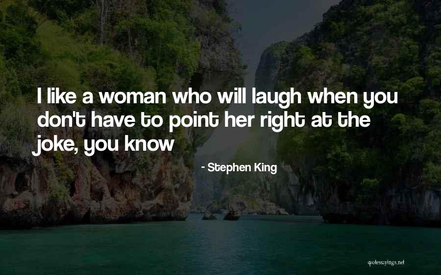 Her King Quotes By Stephen King