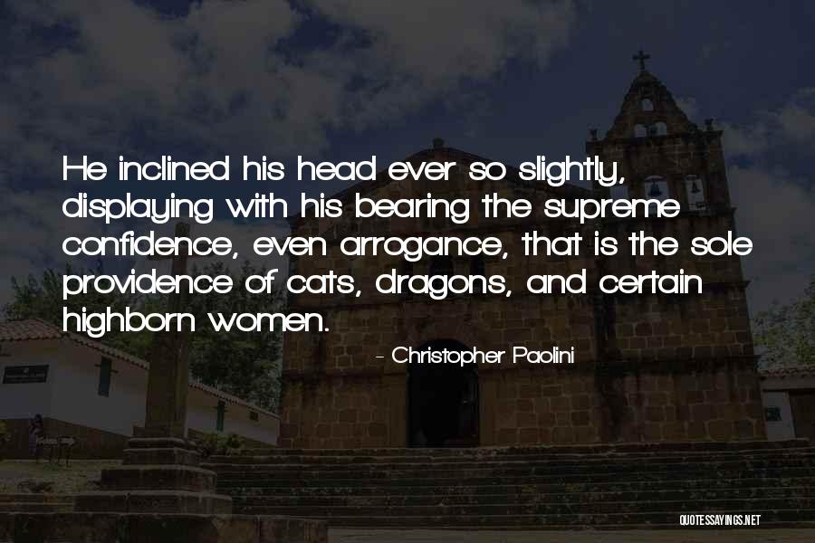 Her Ladyship Quotes By Christopher Paolini