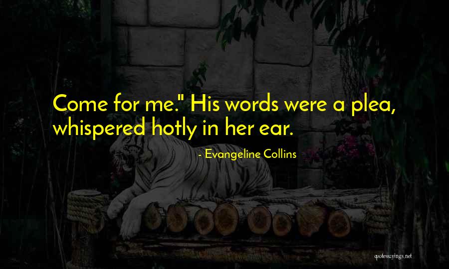 Her Ladyship Quotes By Evangeline Collins