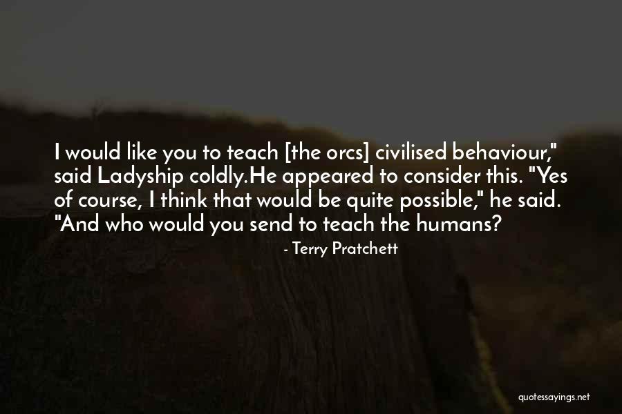 Her Ladyship Quotes By Terry Pratchett