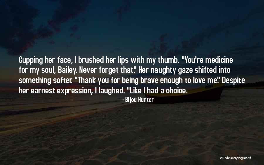 Her Lips Quotes By Bijou Hunter