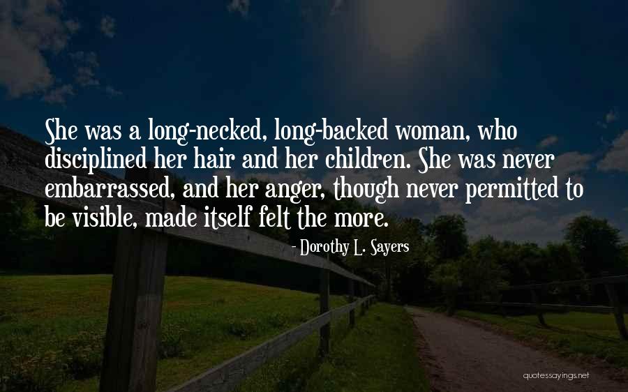 Her Long Hair Quotes By Dorothy L. Sayers Her Long Hair Quotes By Dorothy L. Sayers