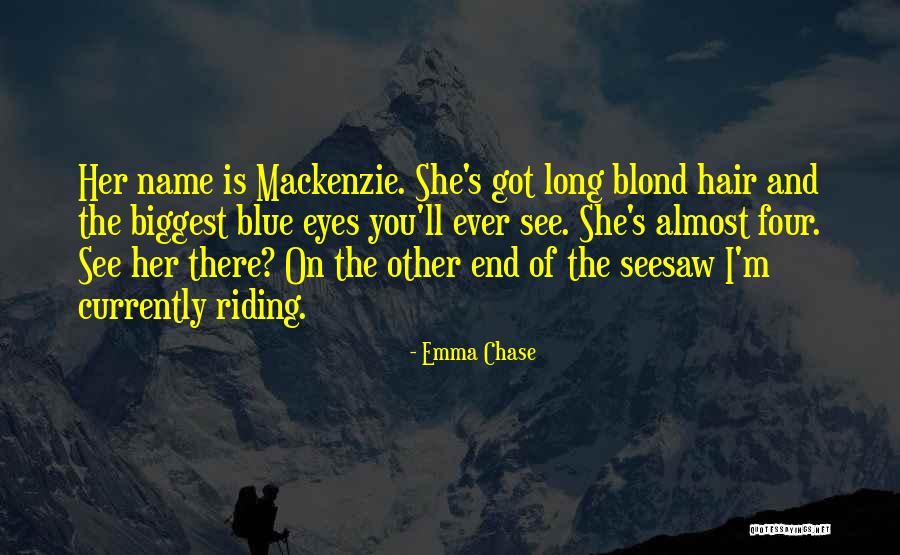 Her Long Hair Quotes By Emma Chase Her Long Hair Quotes By Emma Chase