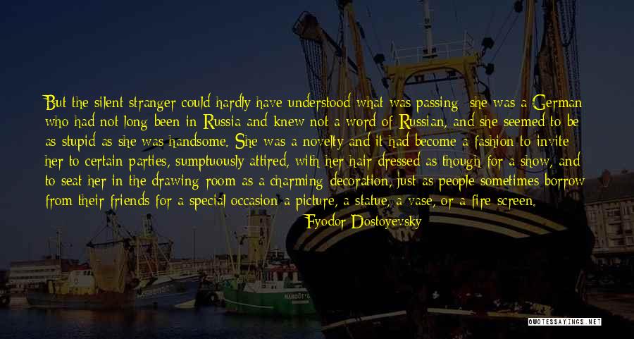 Her Long Hair Quotes By Fyodor Dostoyevsky Her Long Hair Quotes By Fyodor Dostoyevsky