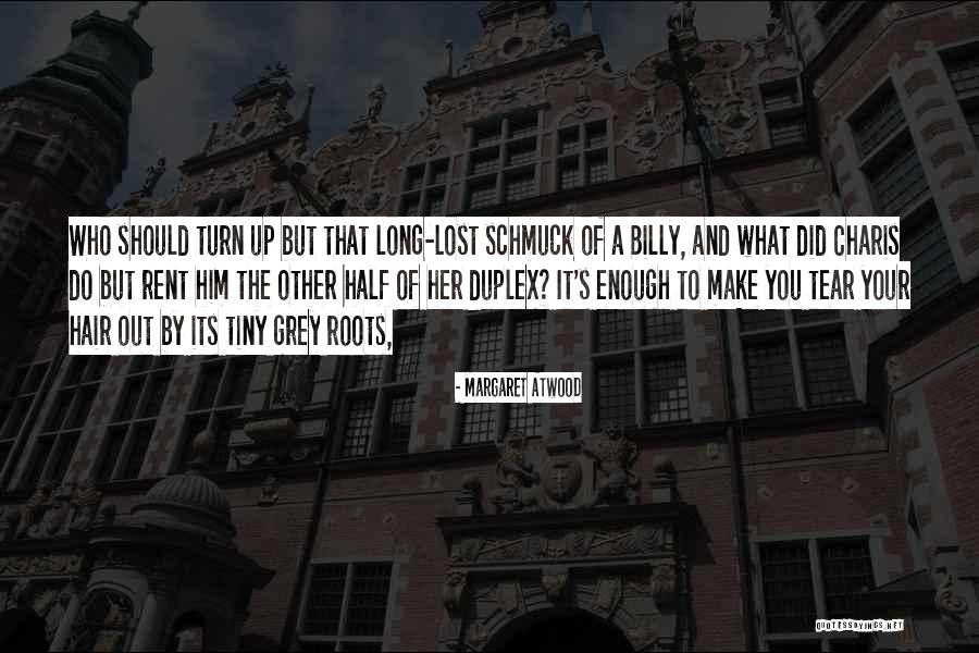 Her Long Hair Quotes By Margaret Atwood Her Long Hair Quotes By Margaret Atwood