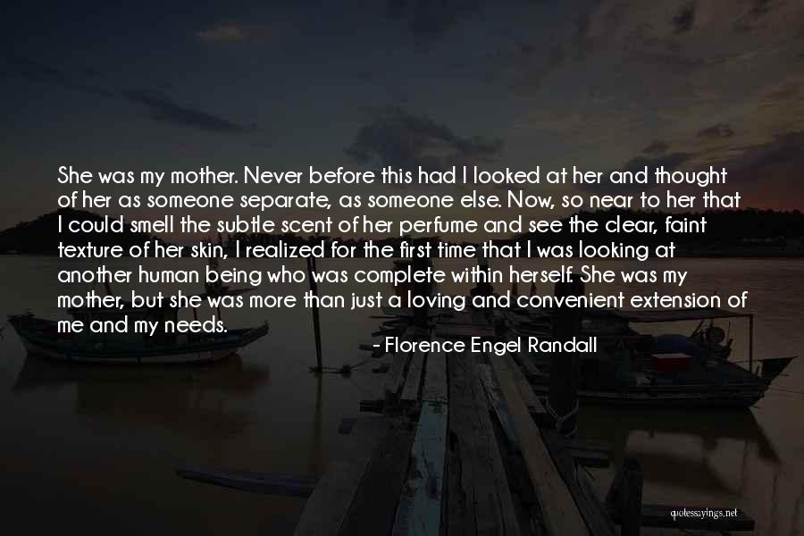 Her Loving Someone Else Quotes By Florence Engel Randall Her Loving Someone Else Quotes By Florence Engel Randall