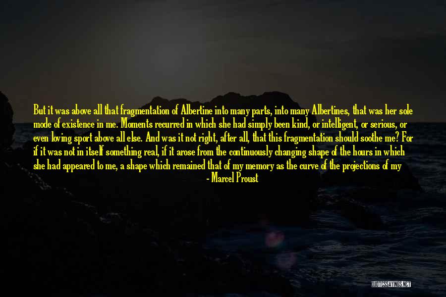 Her Loving Someone Else Quotes By Marcel Proust Her Loving Someone Else Quotes By Marcel Proust