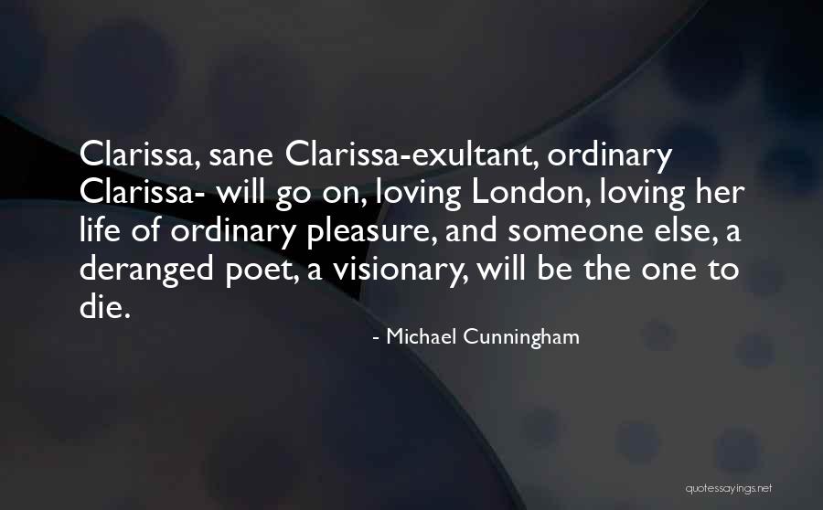 Her Loving Someone Else Quotes By Michael Cunningham Her Loving Someone Else Quotes By Michael Cunningham