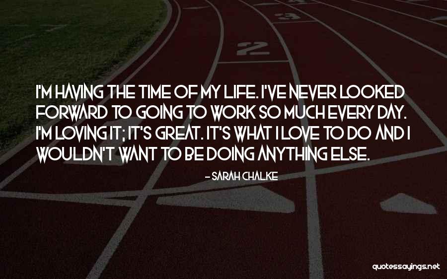 Her Loving Someone Else Quotes By Sarah Chalke Her Loving Someone Else Quotes By Sarah Chalke