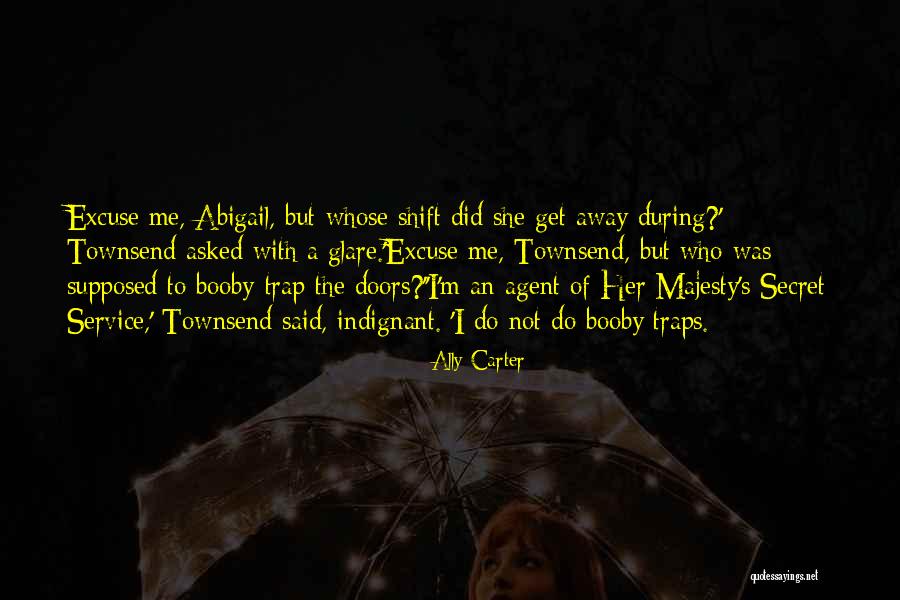 Her Majesty Quotes By Ally Carter Her Majesty Quotes By Ally Carter