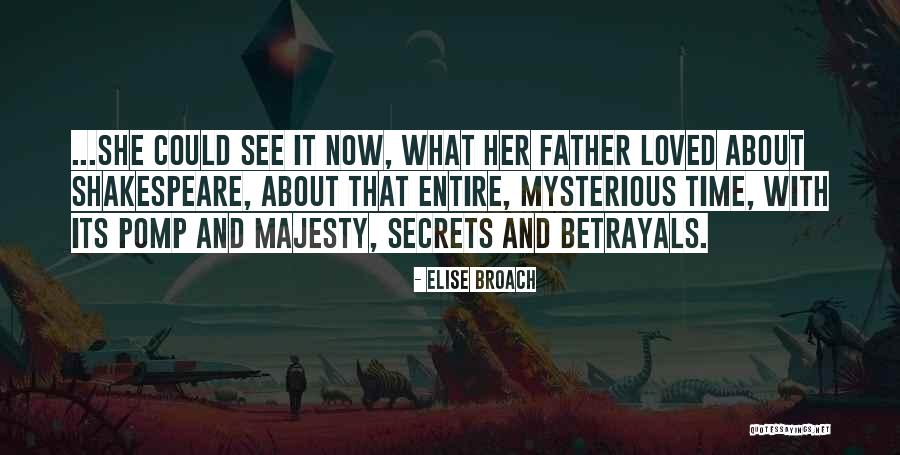 Her Majesty Quotes By Elise Broach Her Majesty Quotes By Elise Broach