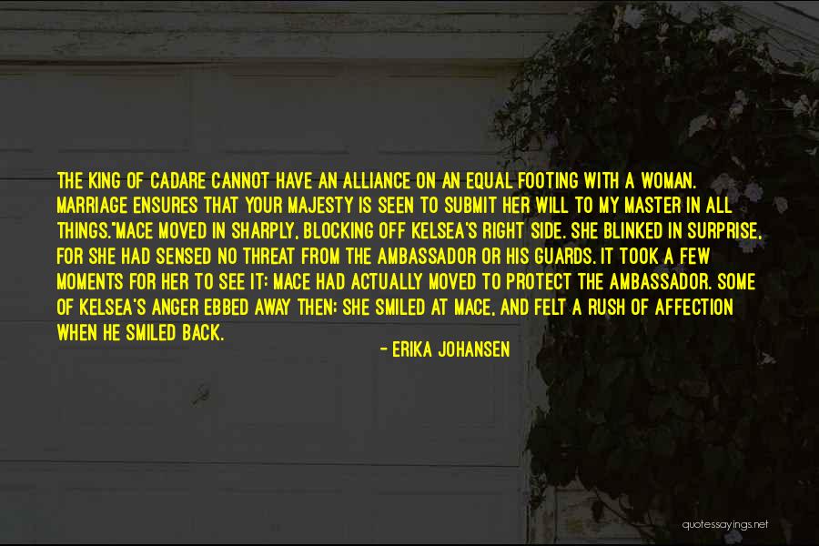 Her Majesty Quotes By Erika Johansen Her Majesty Quotes By Erika Johansen