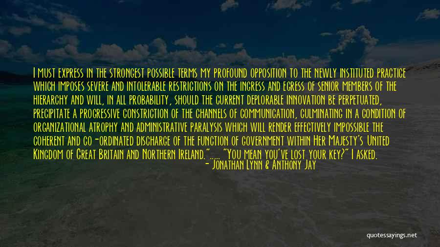 Her Majesty Quotes By Jonathan Lynn & Anthony Jay Her Majesty Quotes By Jonathan Lynn & Anthony Jay