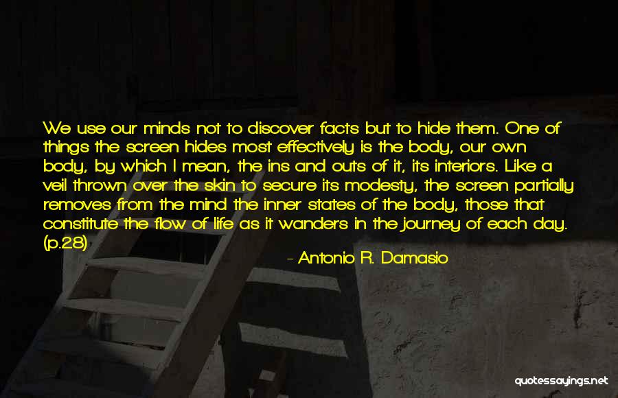 Her Mind Wanders Quotes By Antonio R. Damasio