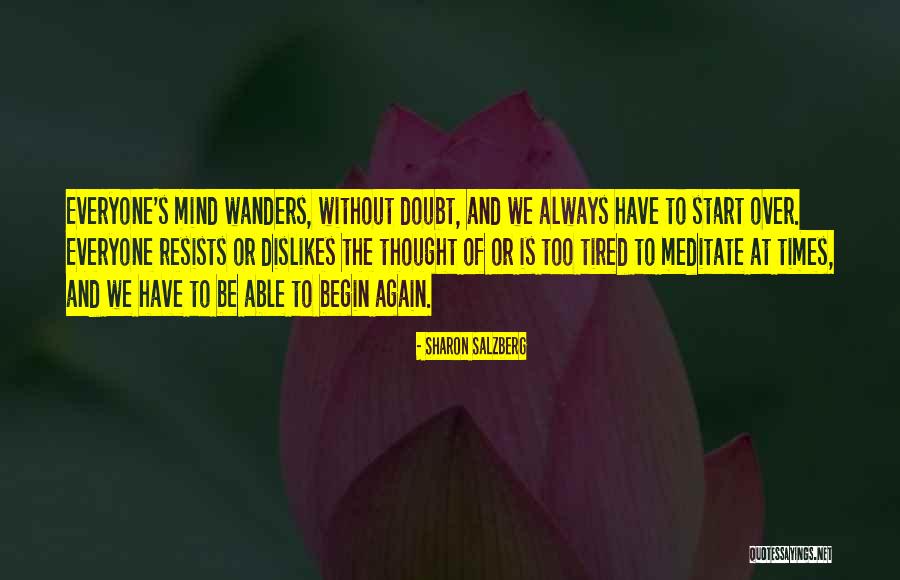 Her Mind Wanders Quotes By Sharon Salzberg