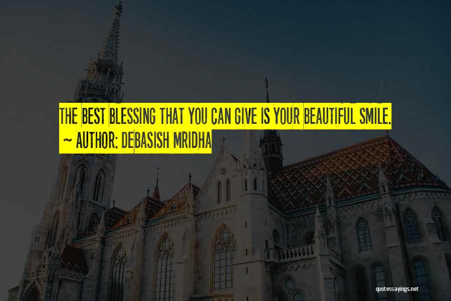Her Most Beautiful Smile Quotes By Debasish Mridha