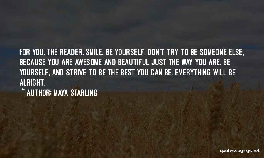 Her Most Beautiful Smile Quotes By Maya Starling