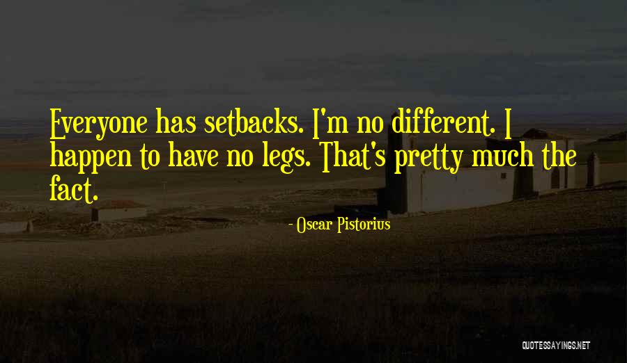 Her Pretty Legs Quotes By Oscar Pistorius Her Pretty Legs Quotes By Oscar Pistorius