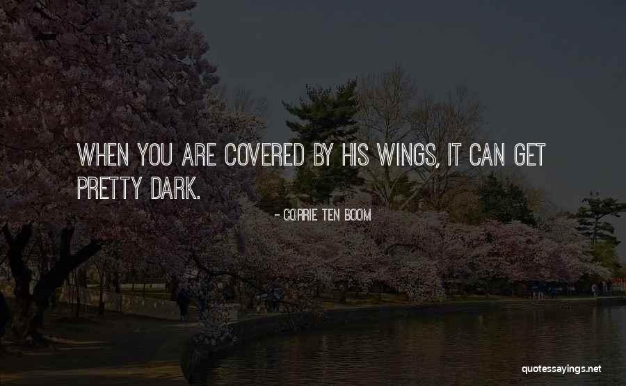 Her Pretty Wings Quotes By Corrie Ten Boom Her Pretty Wings Quotes By Corrie Ten Boom