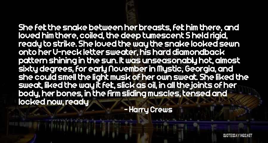 Her Smell Quotes By Harry Crews Her Smell Quotes By Harry Crews