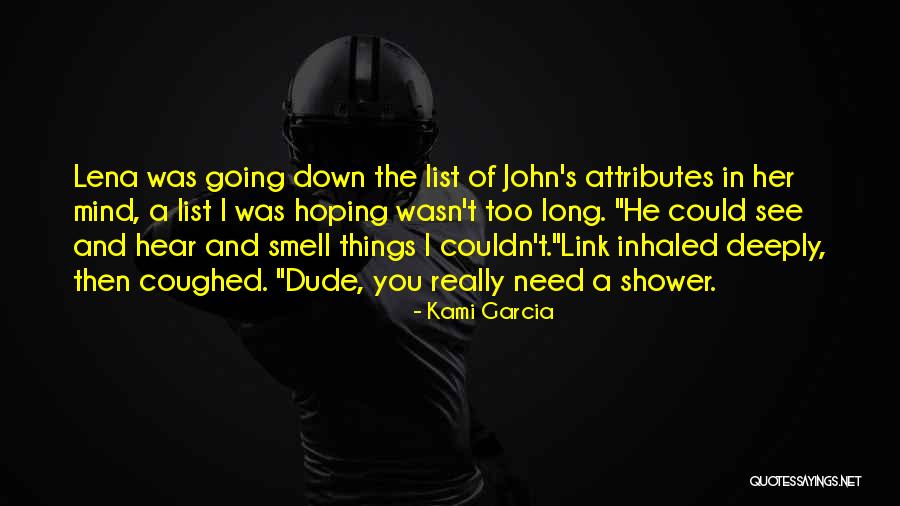 Her Smell Quotes By Kami Garcia Her Smell Quotes By Kami Garcia