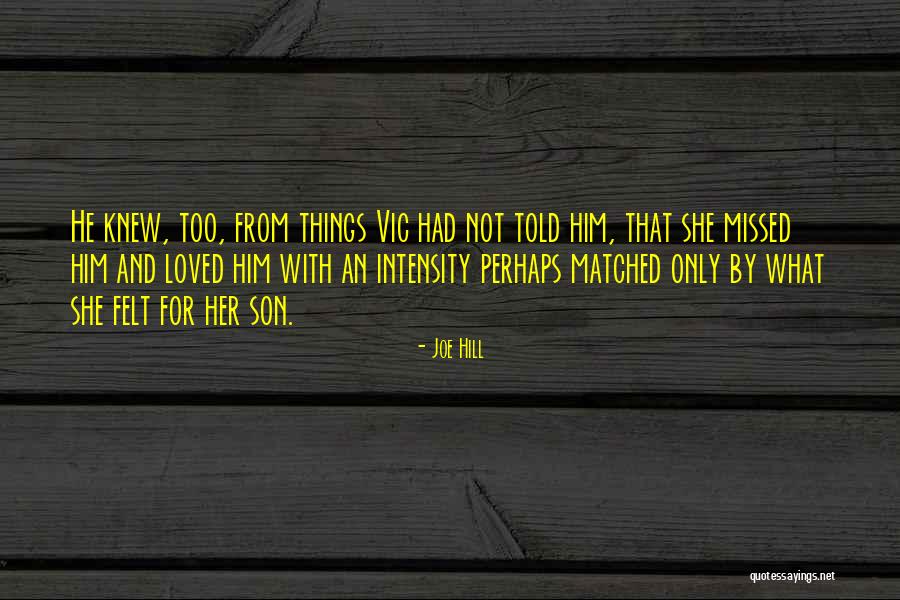Her Son Quotes By Joe Hill Her Son Quotes By Joe Hill