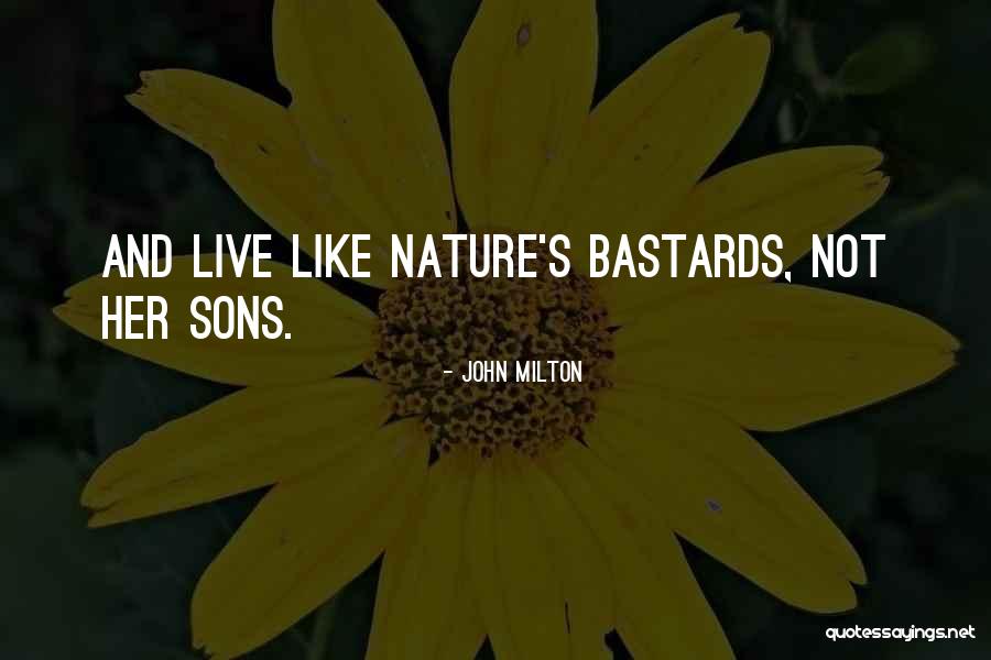 Her Son Quotes By John Milton Her Son Quotes By John Milton