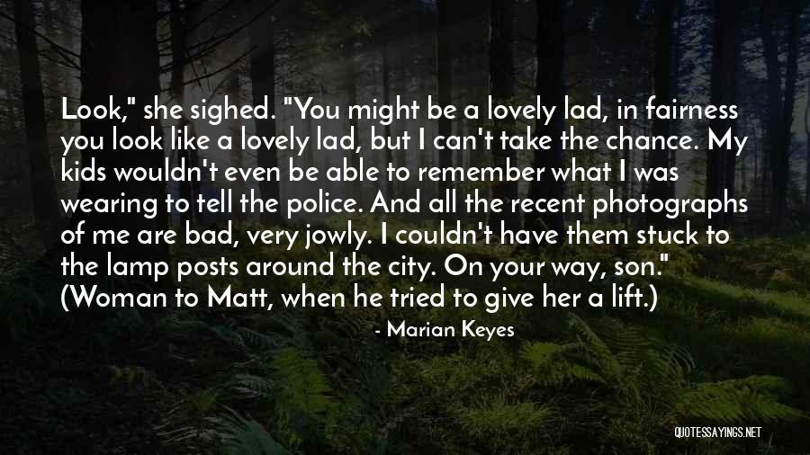 Her Son Quotes By Marian Keyes Her Son Quotes By Marian Keyes