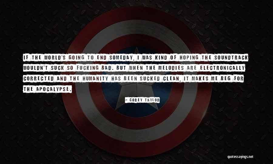 Her Soundtrack Quotes By Corey Taylor Her Soundtrack Quotes By Corey Taylor