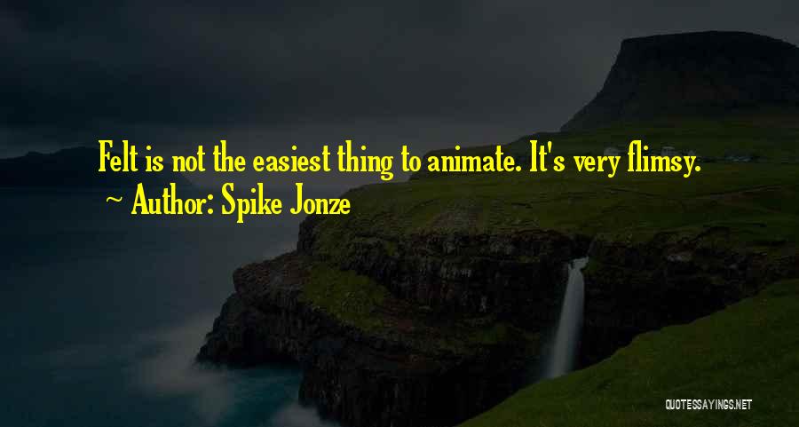 Her Spike Jonze Best Quotes By Spike Jonze