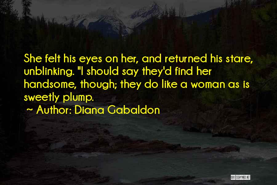 Her Stare Quotes By Diana Gabaldon