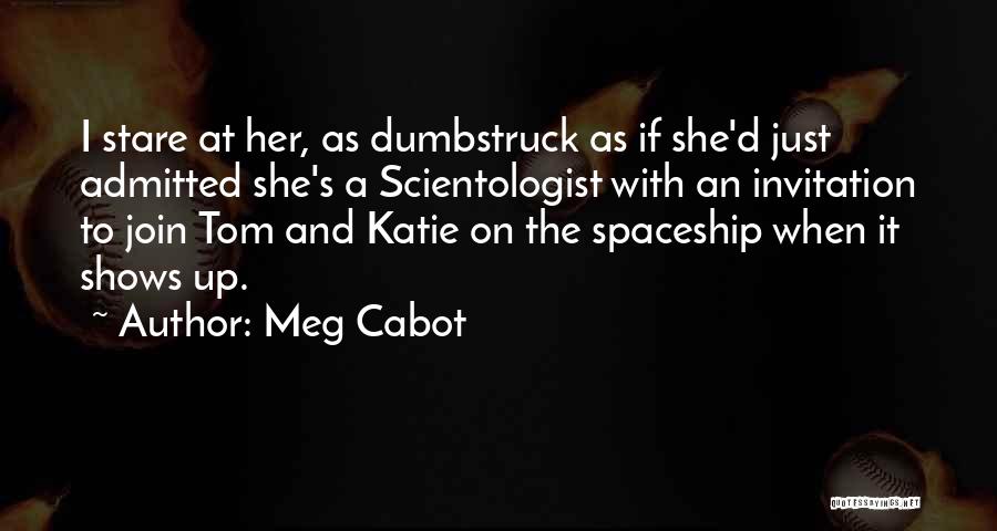 Her Stare Quotes By Meg Cabot