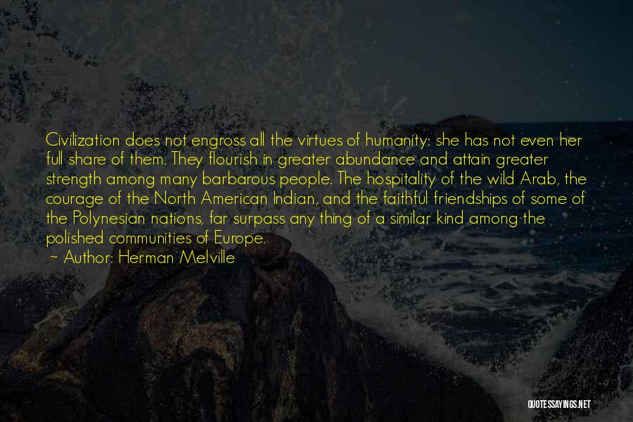 Her Strength Quotes By Herman Melville