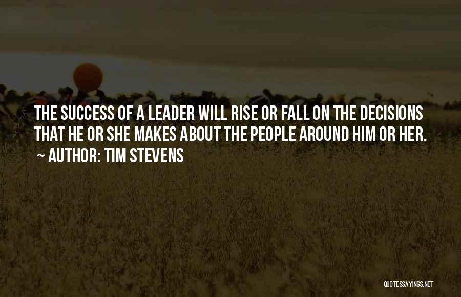 Her Success Quotes By Tim Stevens
