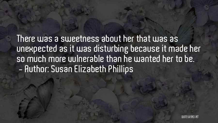 Her Sweetness Quotes By Susan Elizabeth Phillips