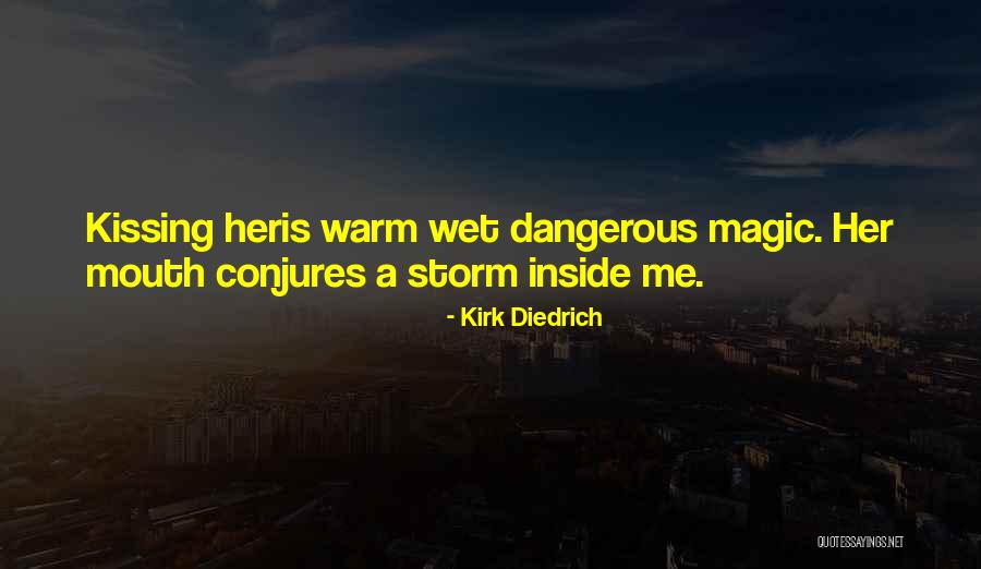 Her Wet Quotes By Kirk Diedrich Her Wet Quotes By Kirk Diedrich