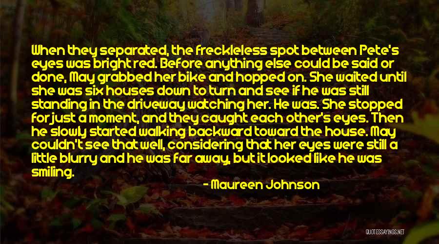 Her When She's Down Quotes By Maureen Johnson