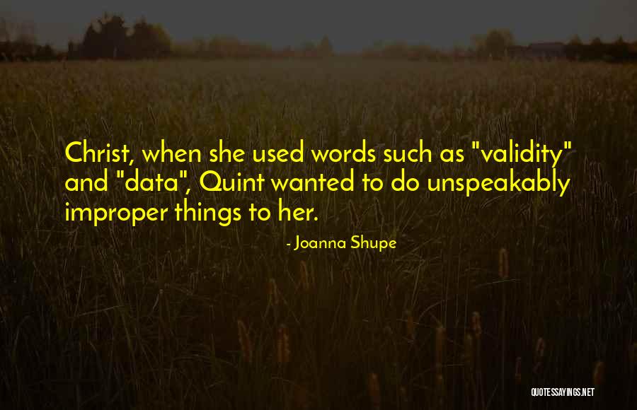 Her Words Quotes By Joanna Shupe Her Words Quotes By Joanna Shupe