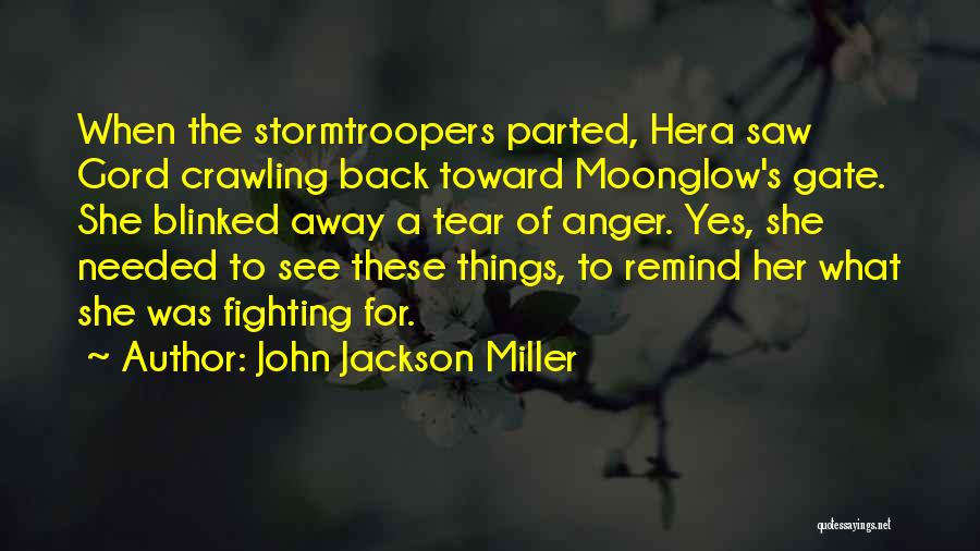 Hera Quotes By John Jackson Miller