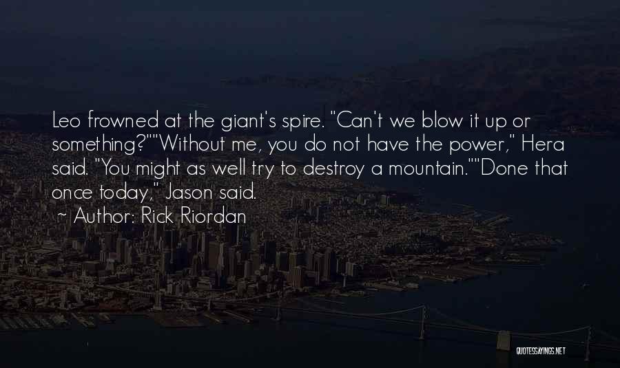 Hera Quotes By Rick Riordan