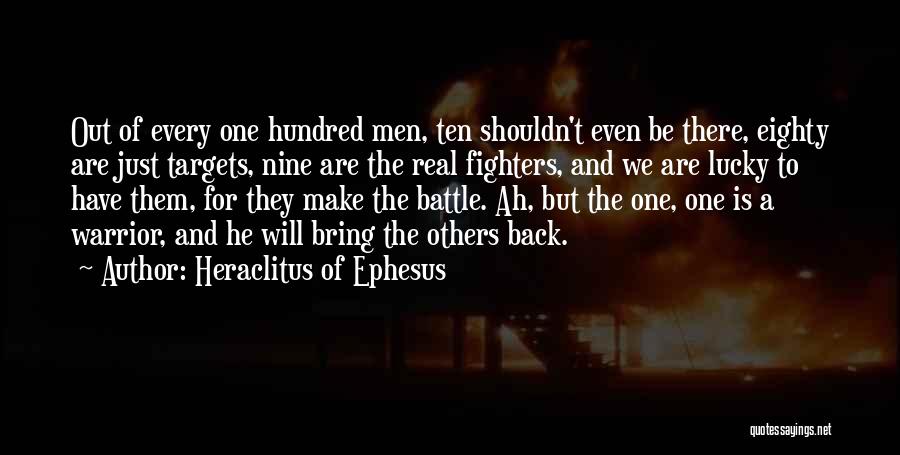 Heraclitus Ephesus Quotes By Heraclitus Of Ephesus