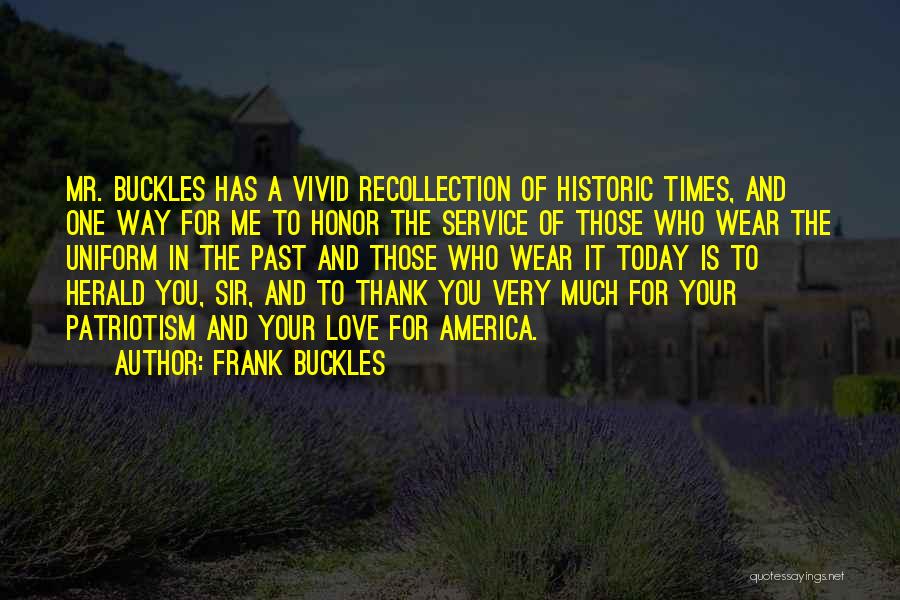 Herald Quotes By Frank Buckles